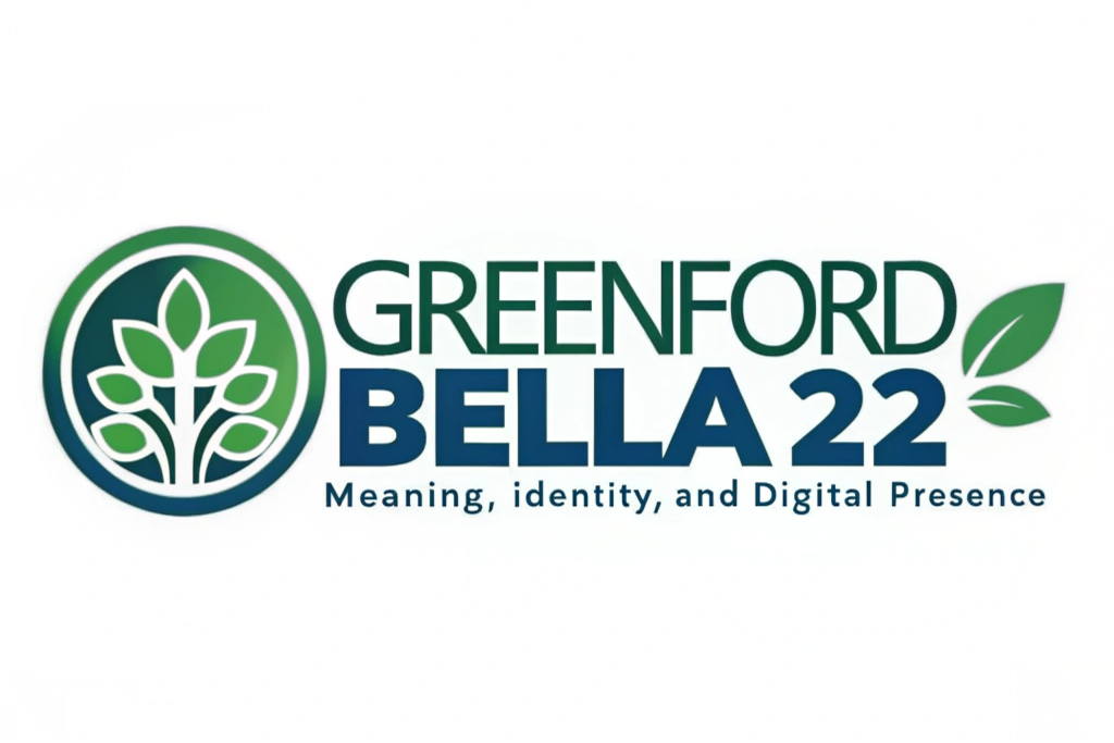 Greenford Bella22: Meaning, Identity, and Digital Presence