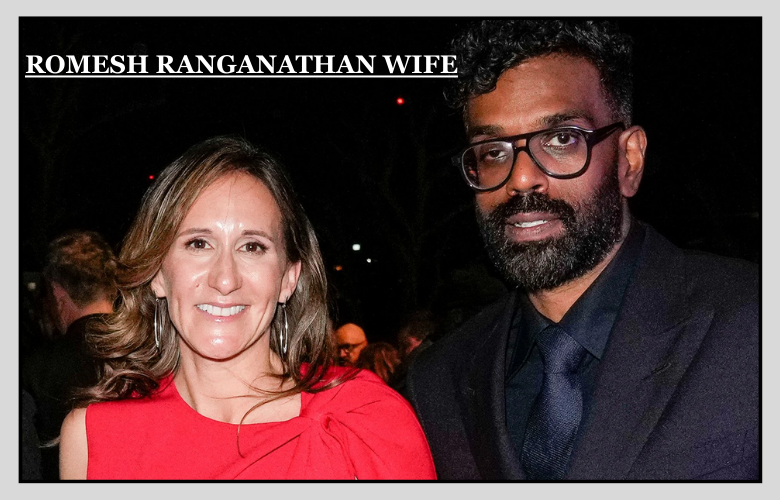 Who Is Romesh Ranganathan Wife? Leesa Facts Who Is Romesh Ranganathan Wife? Leesa Facts